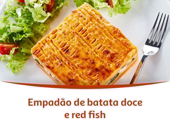 Empad&atilde;o de batata doce e red fish