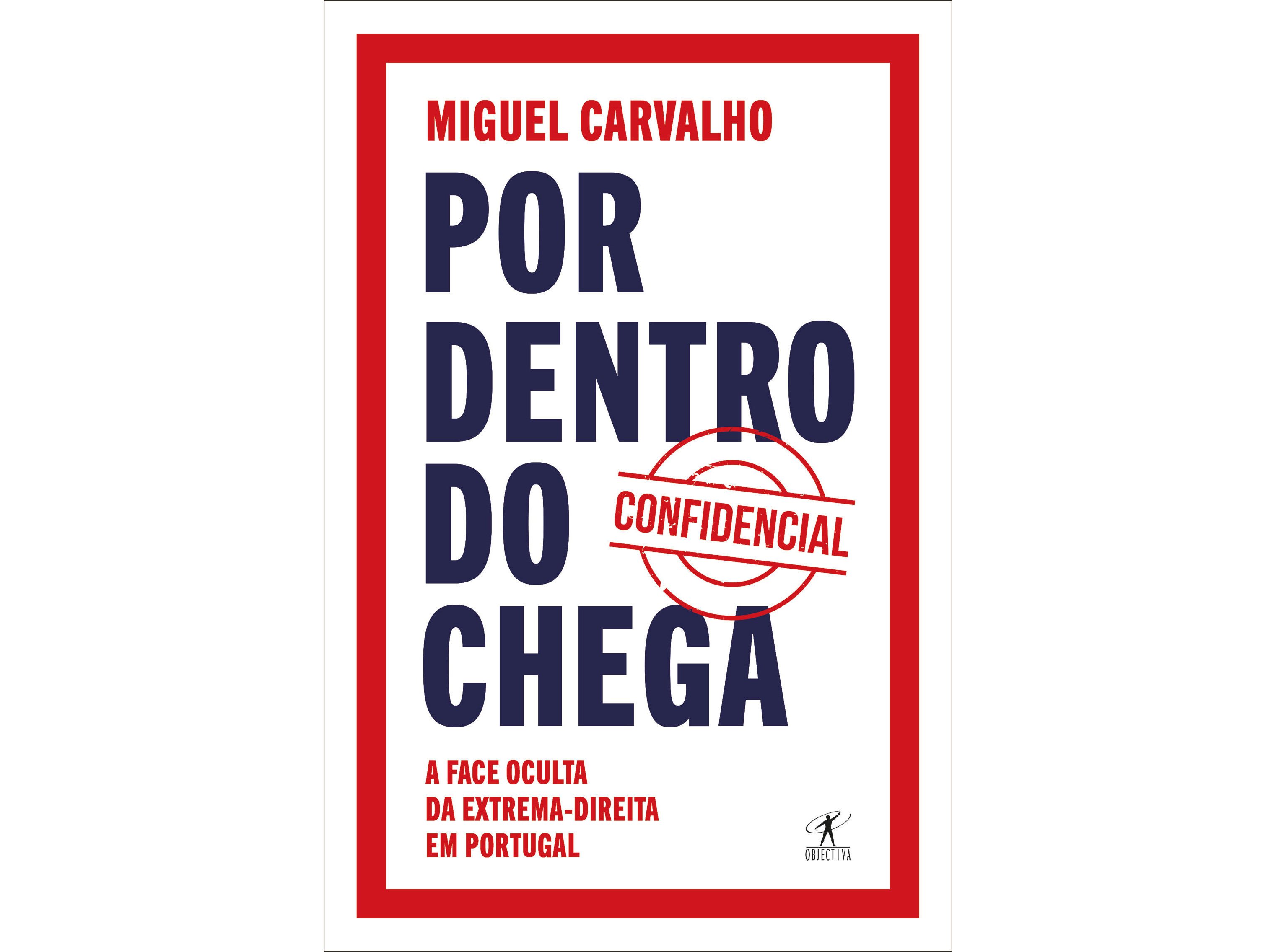 LIVRO POR DENTRO DO CHEGA DE MIGUEL CARVALHO image number 0