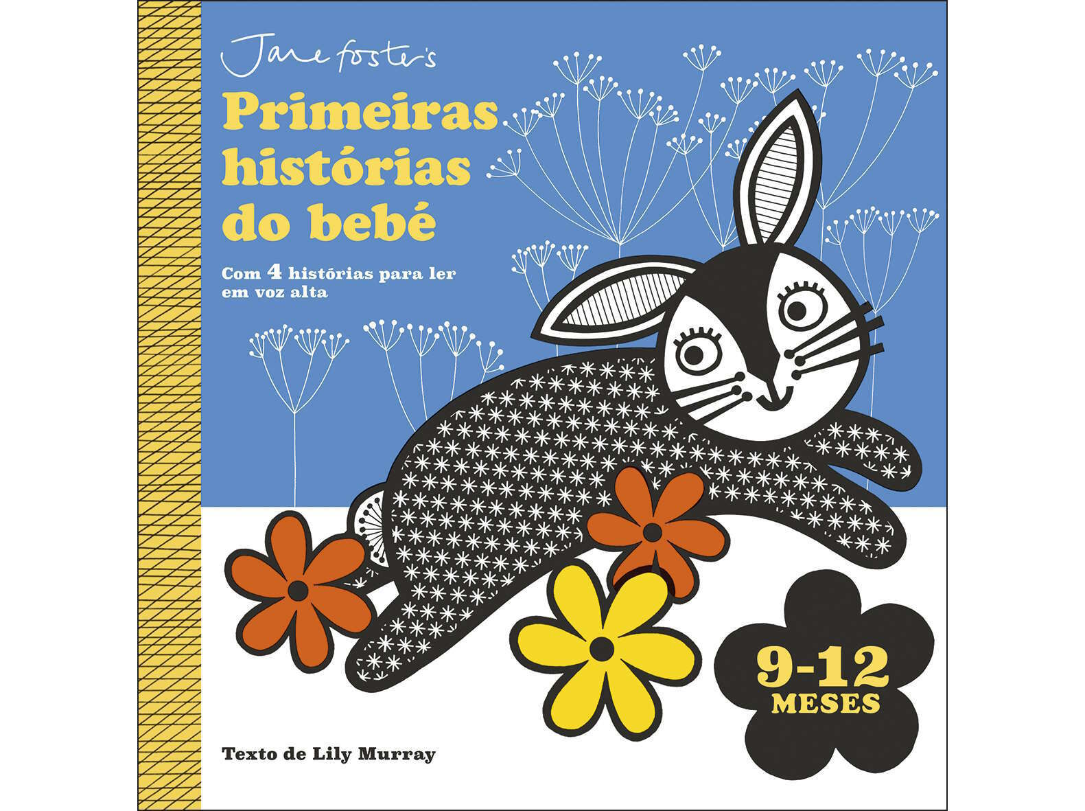 LIVRO PRIMEIRAS HIST&Oacute;RIAS DO BEB&Eacute;: 9-12 MESES COM 4 HIST&Oacute;RIA image number 0