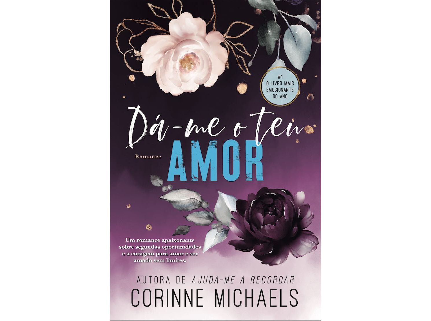 LIVRO D&Aacute;-ME O TEU AMOR DE CORINNE MICHAELS image number 0
