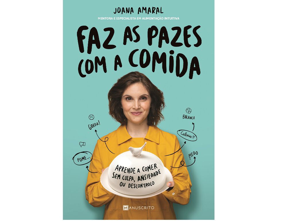 LIVRO FAZ AS PAZES COM A COMIDA  JOANA AMARAL