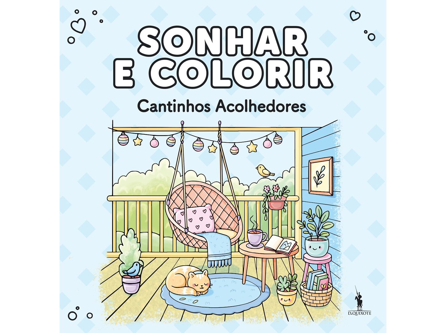 LIVRO SONHAR E COLORIR - CANTINHOS ACOLHEDORES image number 0