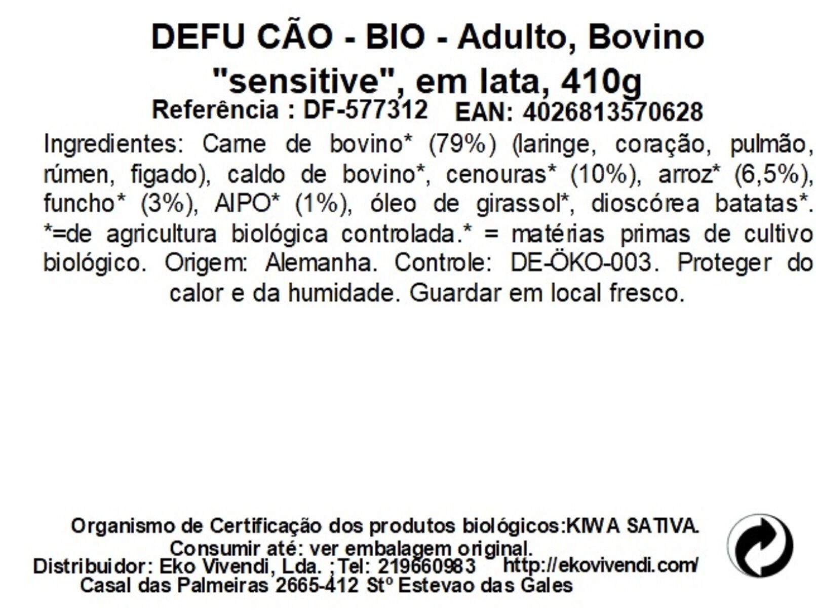 COMIDA H&Uacute;MIDA BIO C&Atilde;O DEFU SENSITIVE BOVINO 410G image number 1