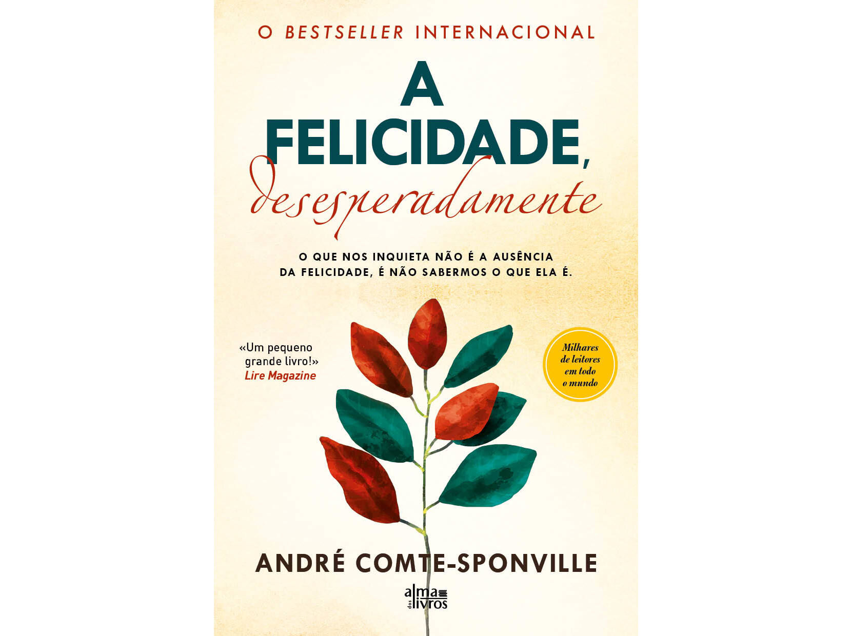 LIVRO A FELICIDADE DESESPERADAMENTE image number 0