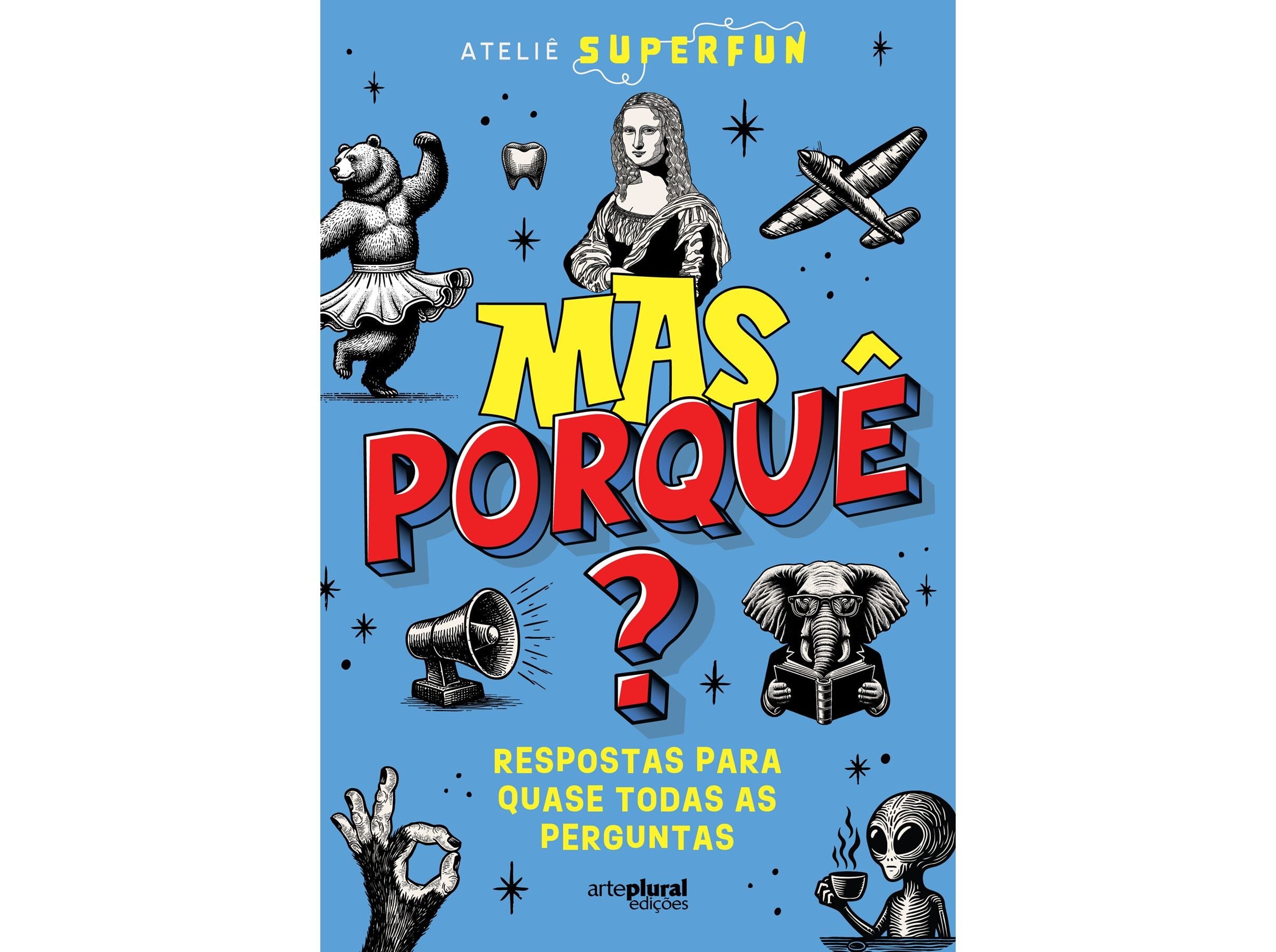 LIVRO MAS PORQU&Ecirc;? DE ATELI&Ecirc; SUPERFUN image number 0