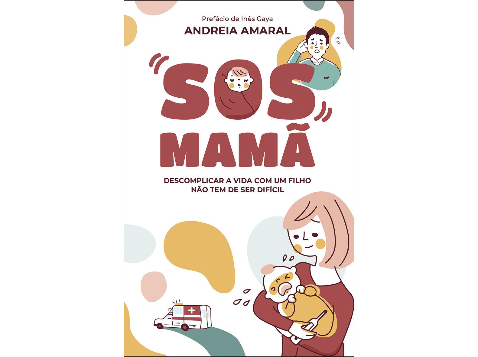 LIVRO SOS MAM&Atilde; DE ANDREIA AMARAL