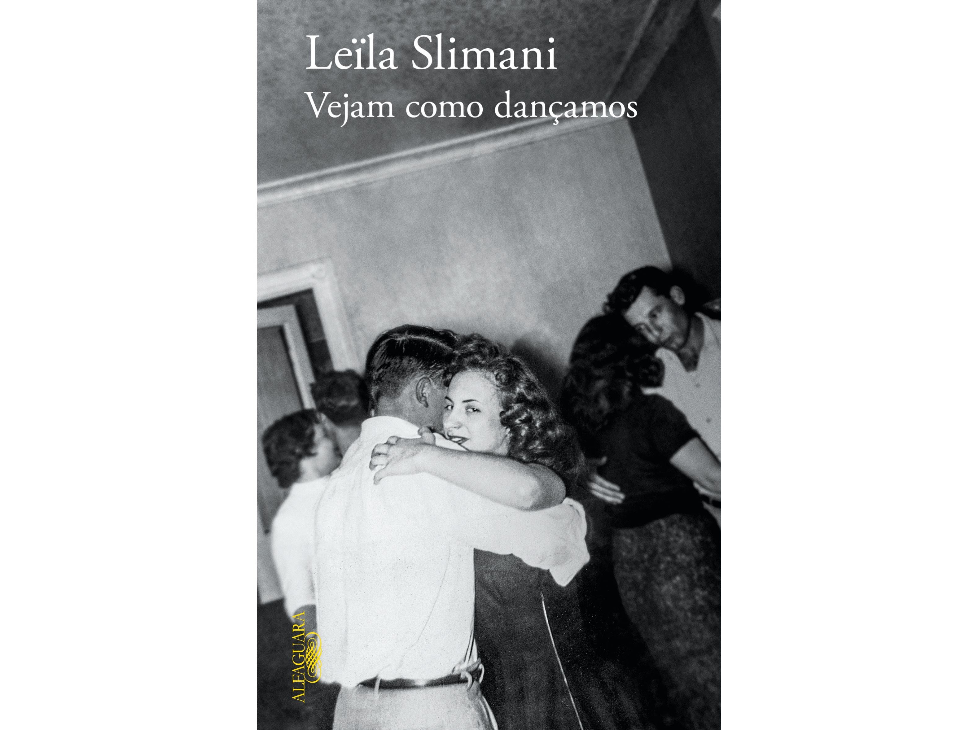 LIVRO VEJAM COMO DAN&Ccedil;AMOS - LIVRO DE BOLSO DE LE&Iuml;LA SLIMANI image number 0