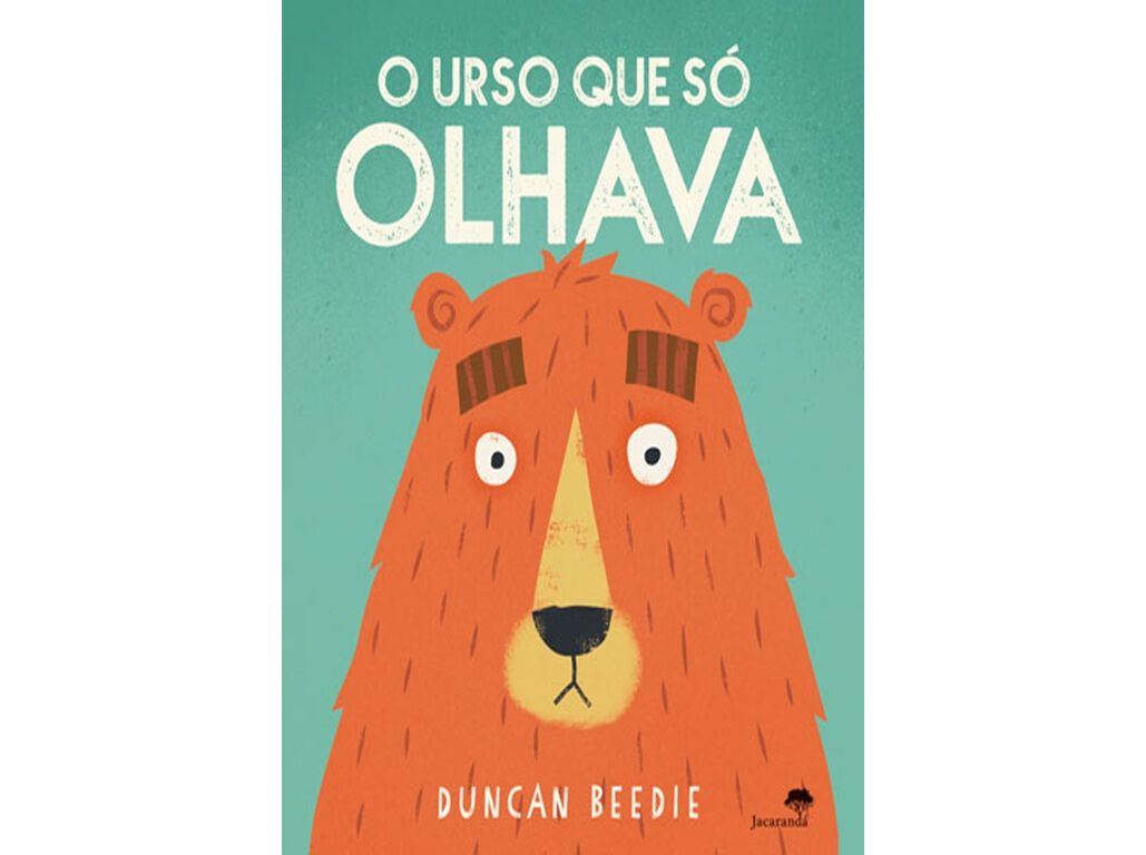LIVRO O URSO QUE S&Oacute; OLHAVA DE DUNCAN BEEDIE image number 1