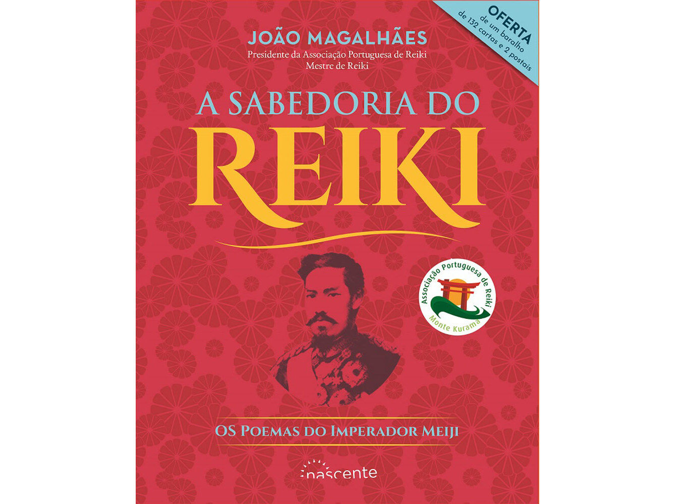 LIVRO A SABEDORIA DO REIKI: OS POEMAS DO IMPERADOR MEIJI