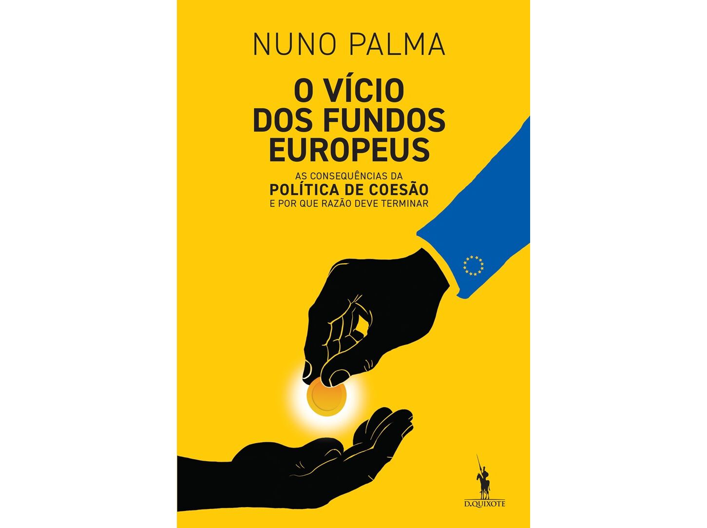 LIVRO O V&Iacute;CIO DOS FUNDOS EUROPEUS DE NUNO PALMA image number 0
