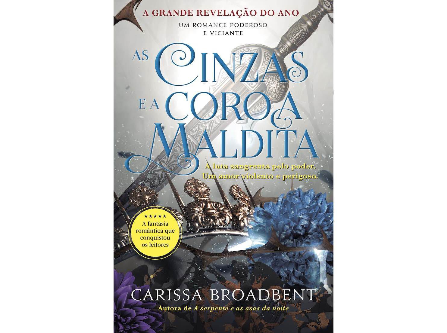 LIVRO AS CINZAS E A COROA MALDITA DE CARISSA BROADBENT image number 0