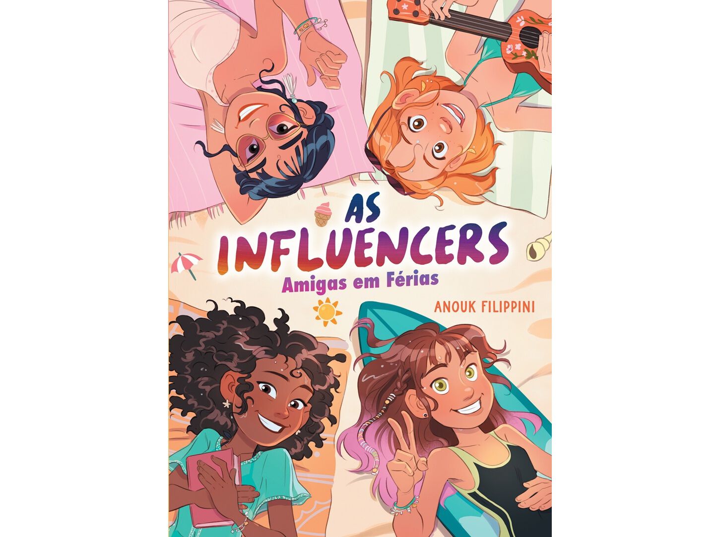 LIVRO AS INFLUENCERS 3 - AMIGAS EM F&Eacute;RIAS image number 0