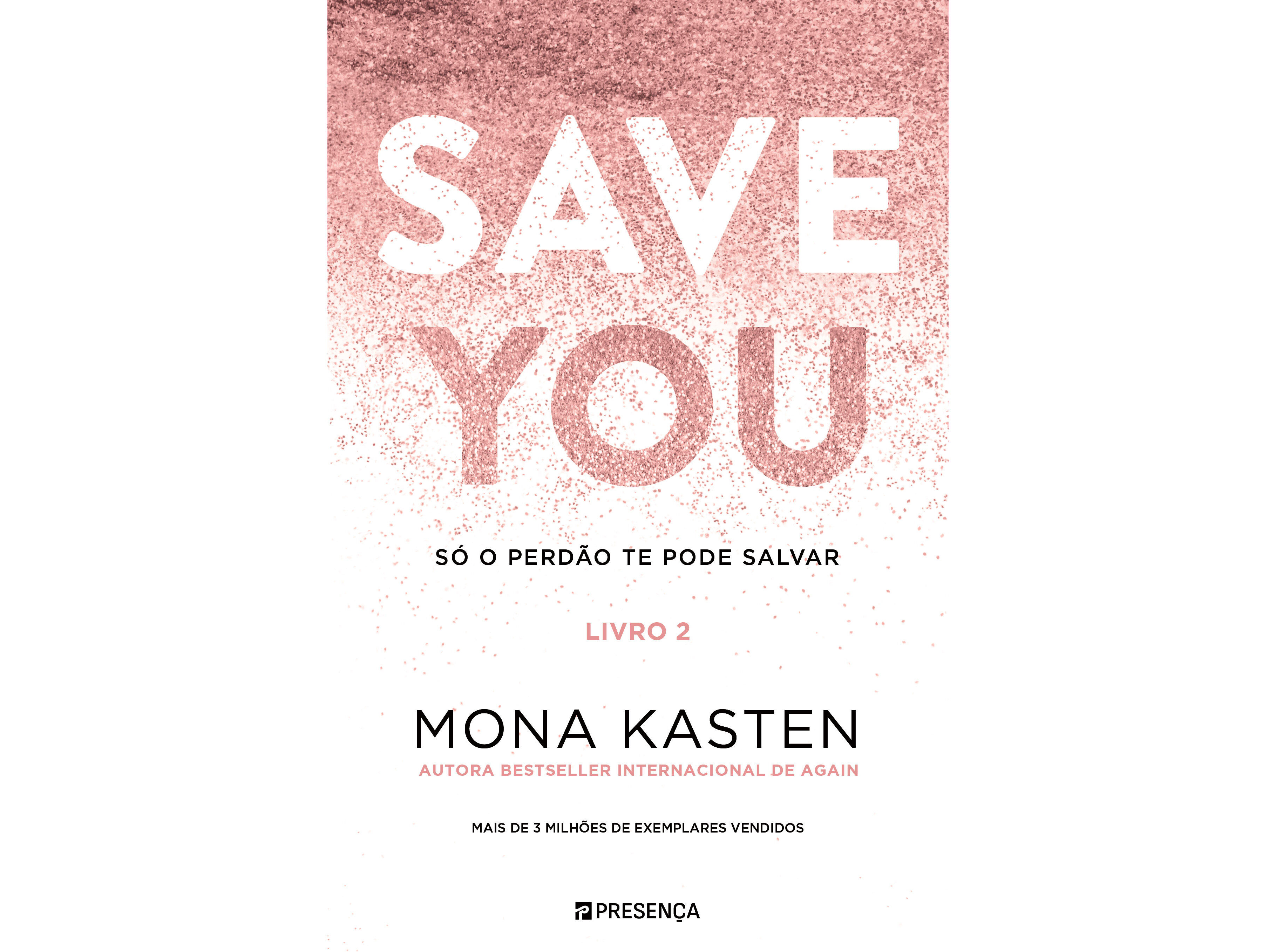 LIVRO SAVE YOU DE MONA KASTEN image number 0