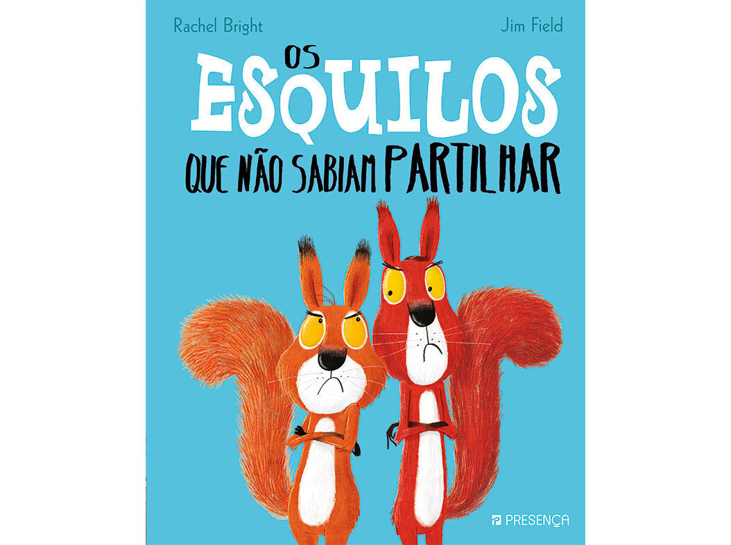 LIVRO OS ESQUILOS QUE N&Atilde;O SABEM PARTILHAR RACHEL BRIGHT image number 0