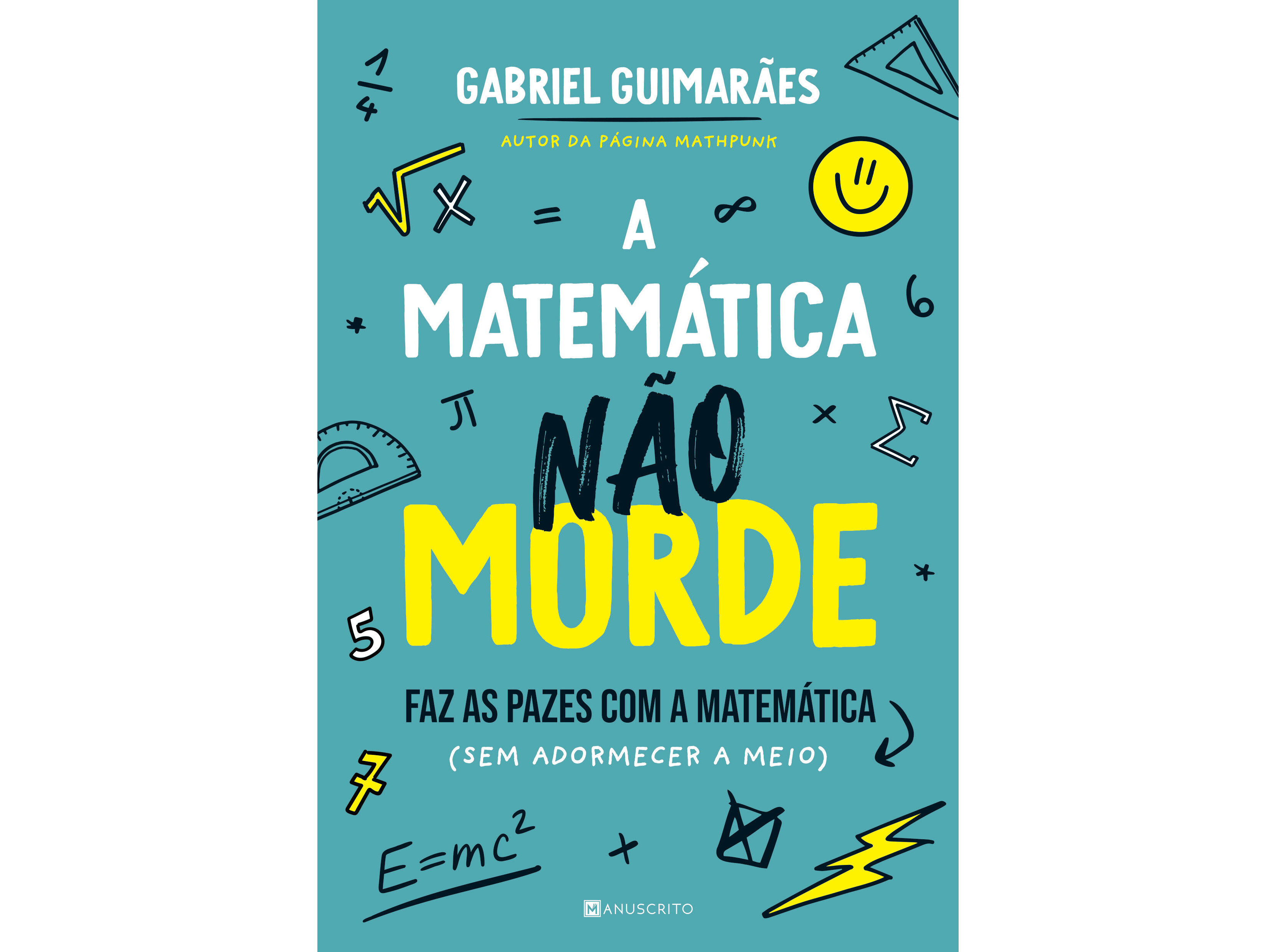 LIVRO A MATEM&Aacute;TICA N&Atilde;O MORDE DE GABRIEL GUIMAR&Atilde;ES image number 1