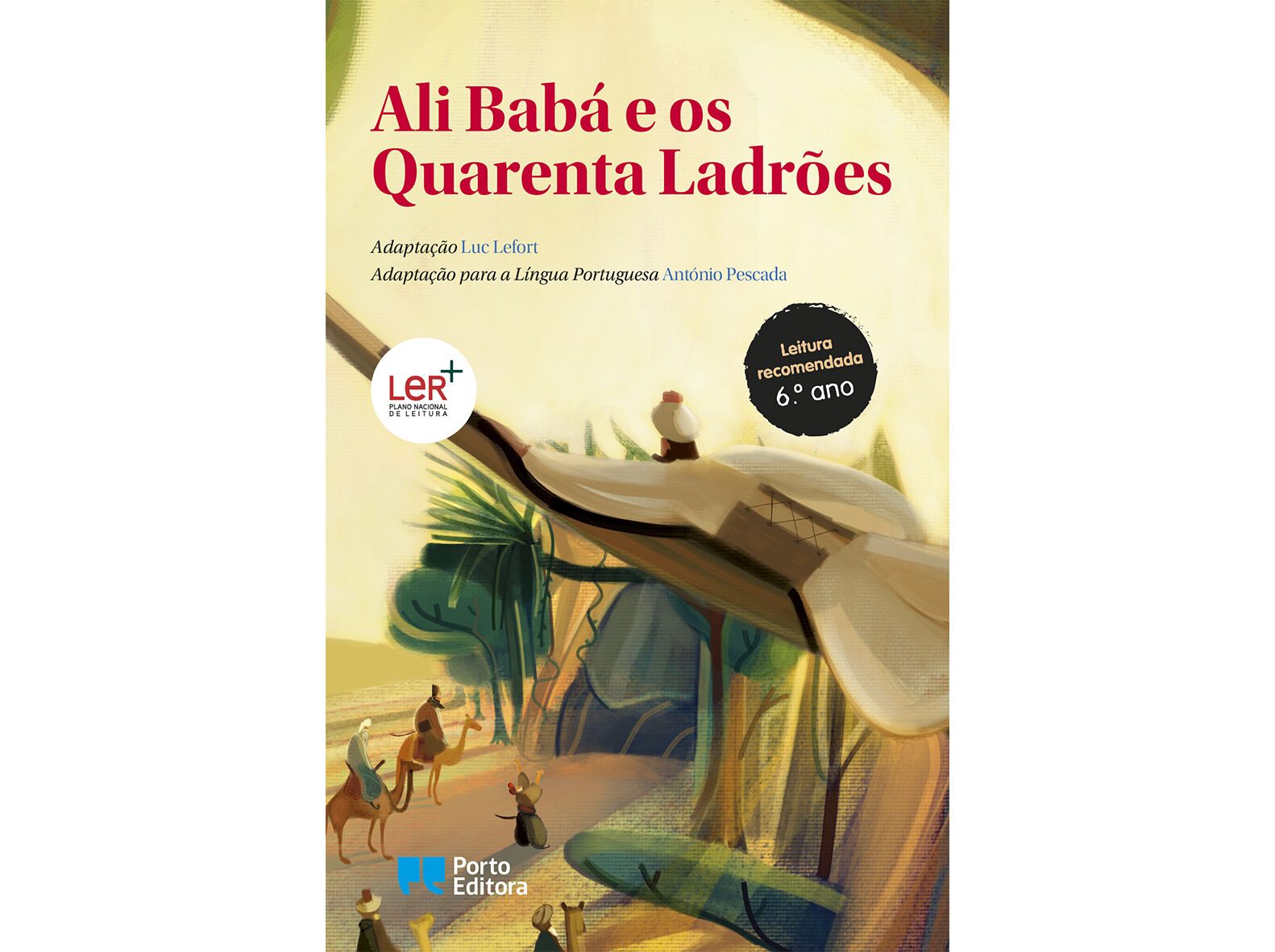 LIVRO ALI BABA E OS QUARENTA LADR&Otilde;ES - PORTO EDITORA image number 0