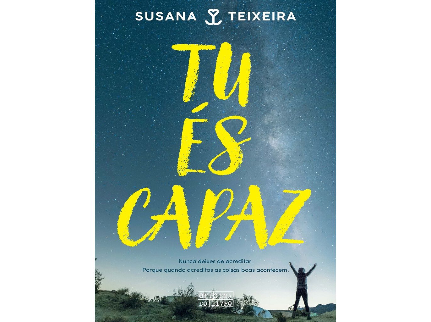 LIVRO TU &Eacute;S CAPAZ! DE SUSANA TEIXEIRA image number 1