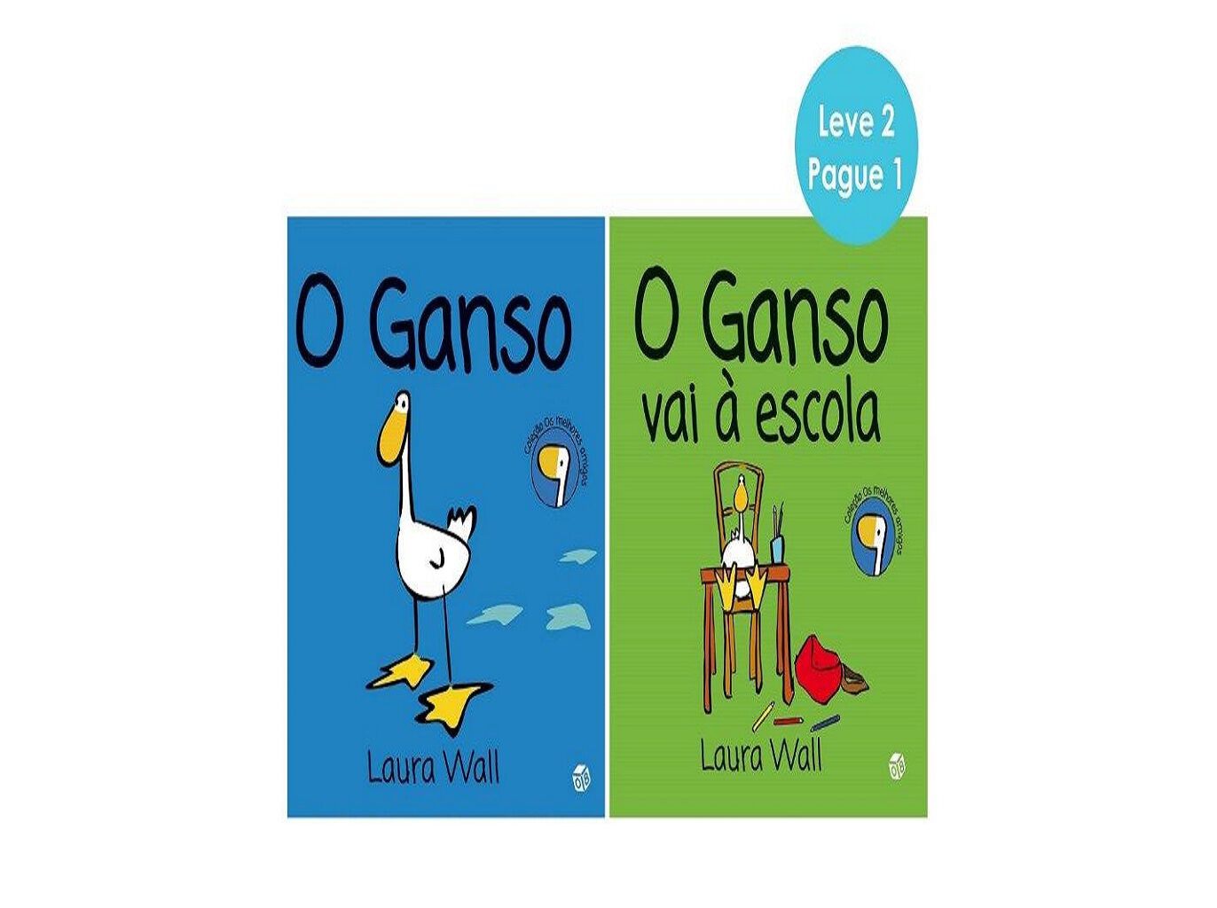 LIVRO OS MELHORES AMIGOS - O GANSO E O GANSO VAI &Agrave; ESCOLA image number 0