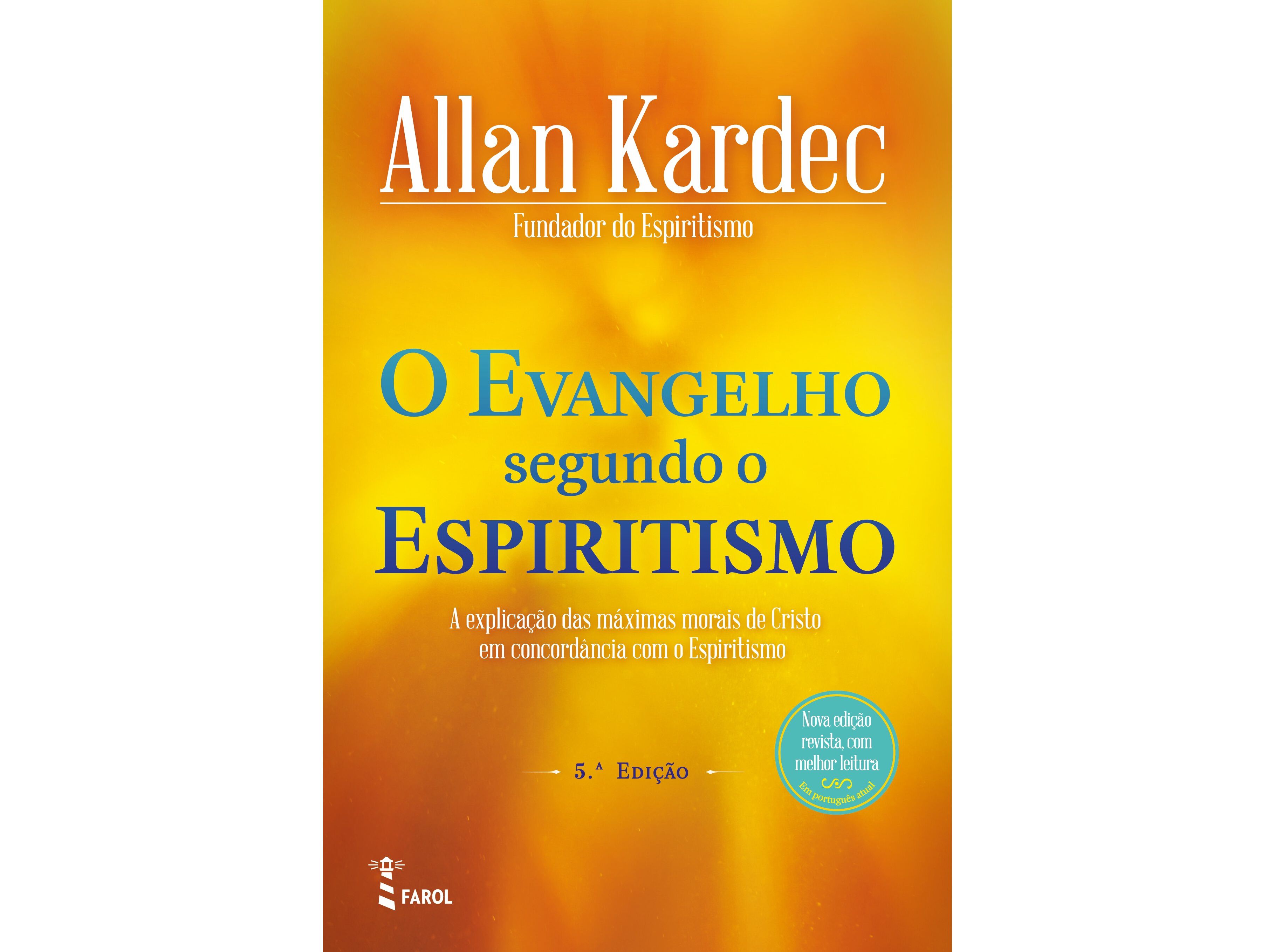 LIVRO O EVANGELHO SEGUNDO O ESPIRITISMO/ALLAN KARDEC