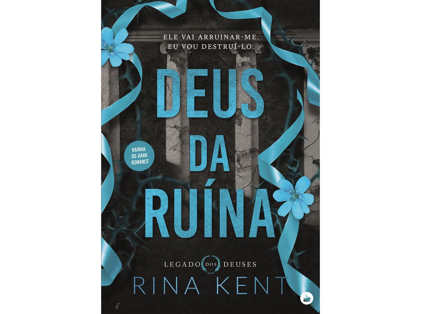 LIVRO DEUS DA RU&Iacute;NA DE RINA KENT image number 0