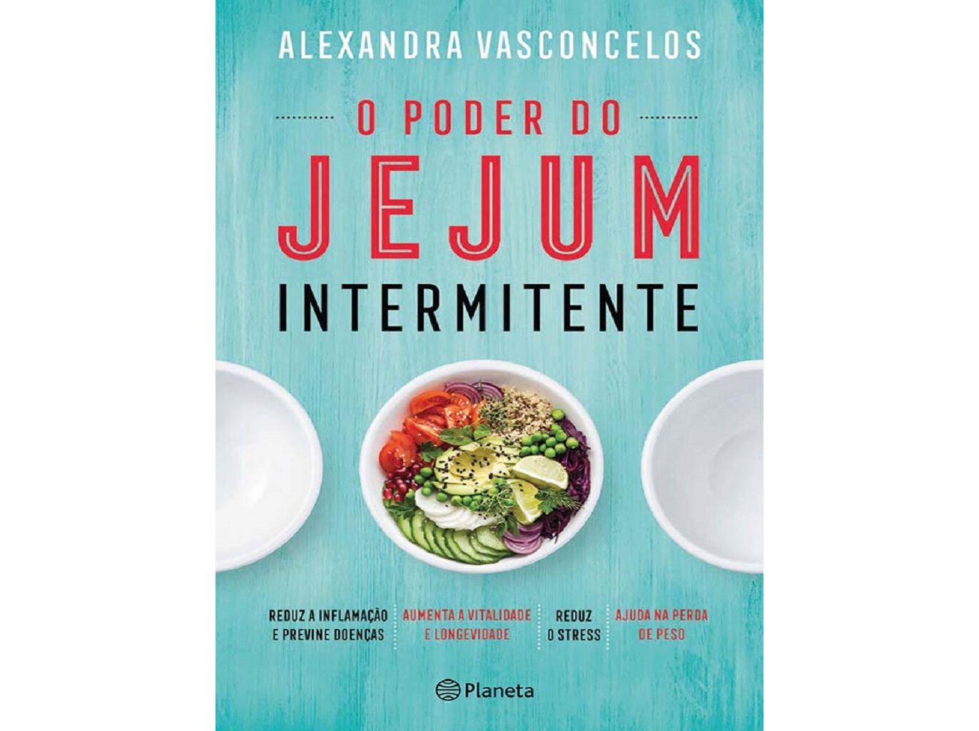 LIVRO O PODER DO JEJUM INTERMITENTE DE ALEXANDRA VASCONCELOS