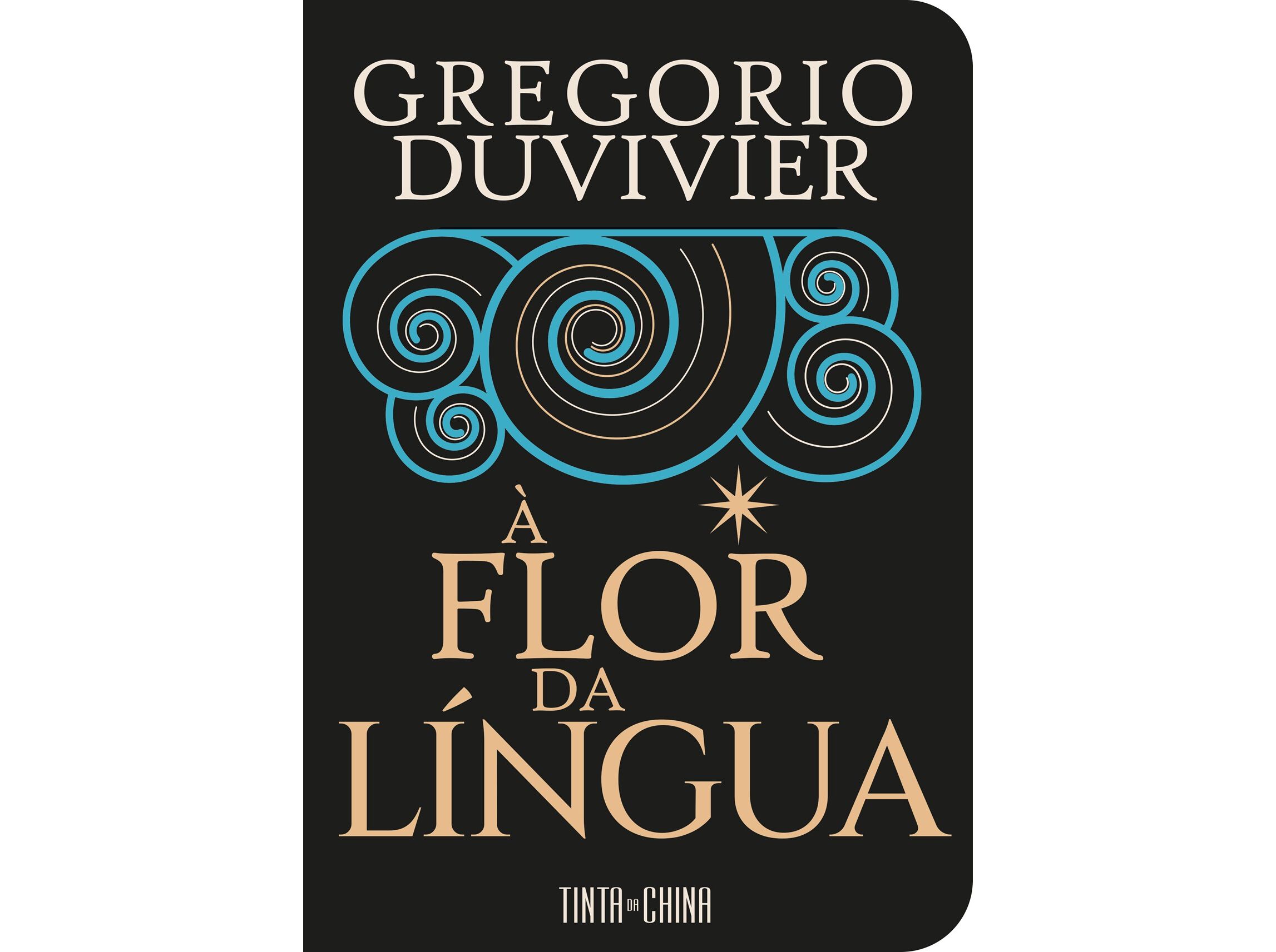 LIVRO &Agrave; FLOR DA L&Iacute;NGUA DE GREGORIO DUVIVIER image number 0