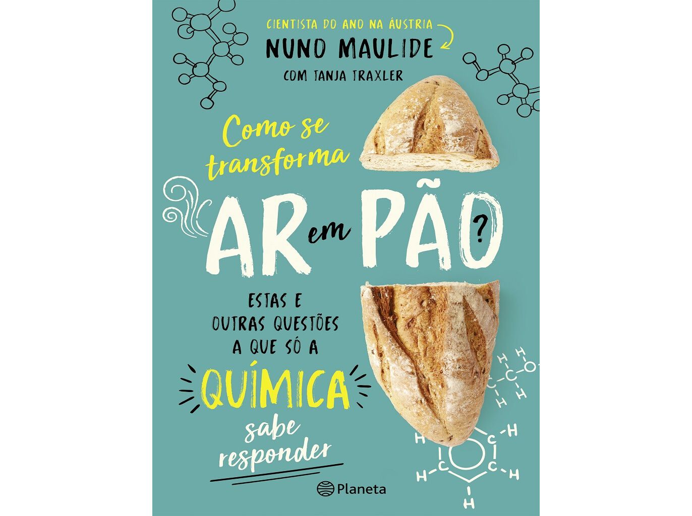 LIVRO COMO SE TRANSFORMA AR EM P&Atilde;O? DE NUNO MAULIDE image number 1