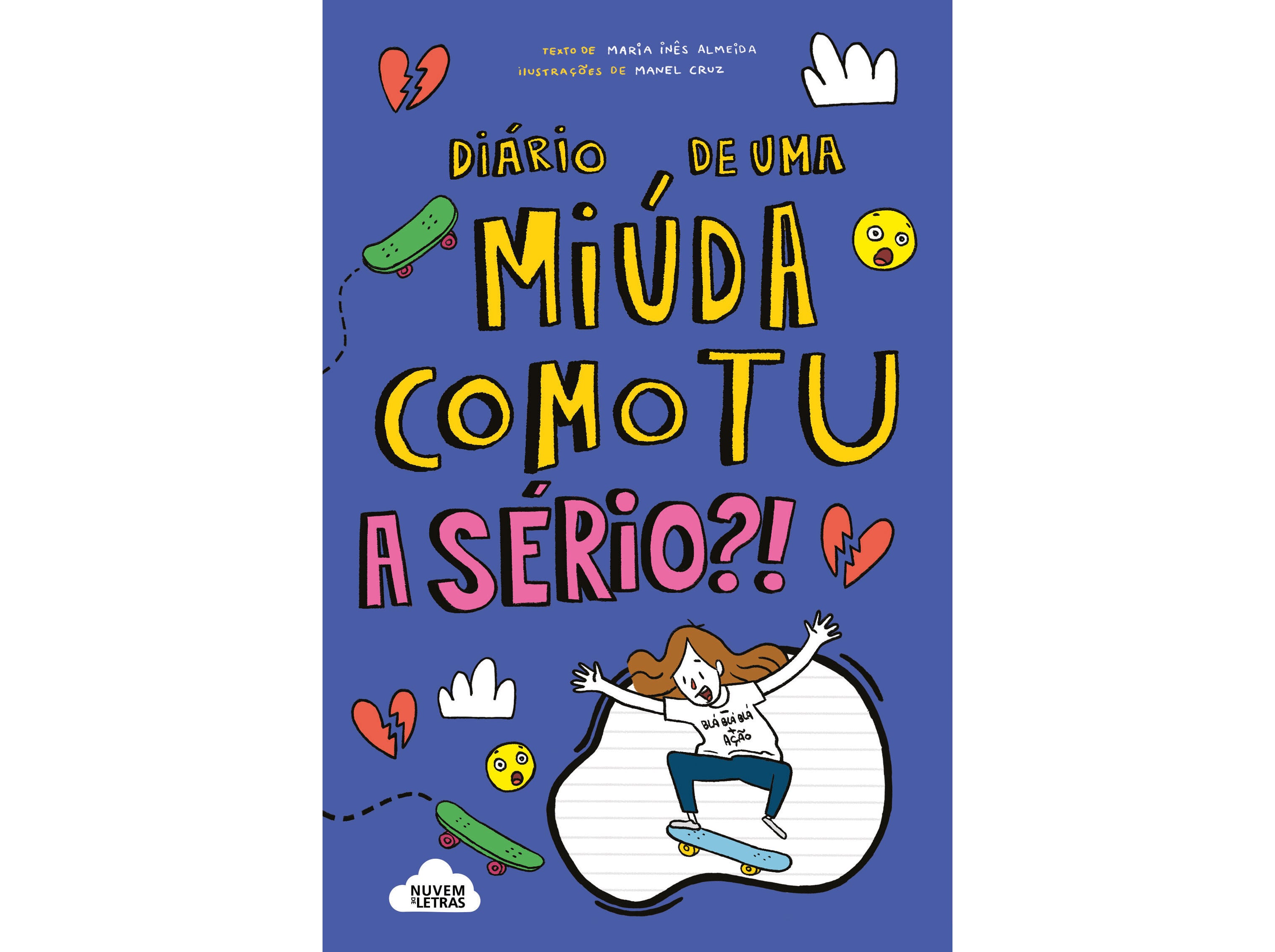 LIVRO DI&Aacute;RIO DE UMA MI&Uacute;DA COMO TU: A S&Eacute;RIO?! image number 0