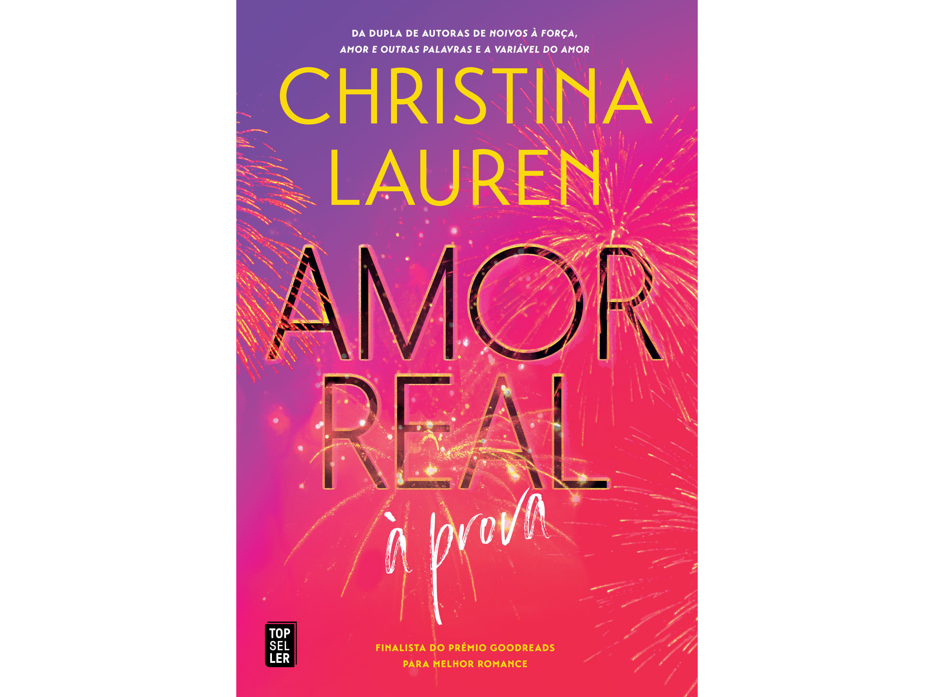 LIVRO AMOR REAL &Agrave; PROVA DE CHRISTINA LAUREN