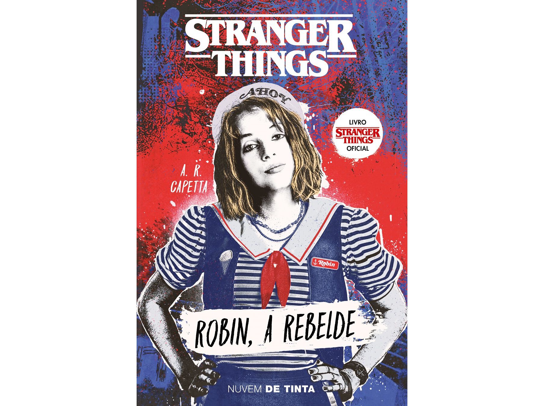 LIVRO STRANGER THINGS 2:ROBIN A REBELDE DE A.R.CAPETTA image number 0