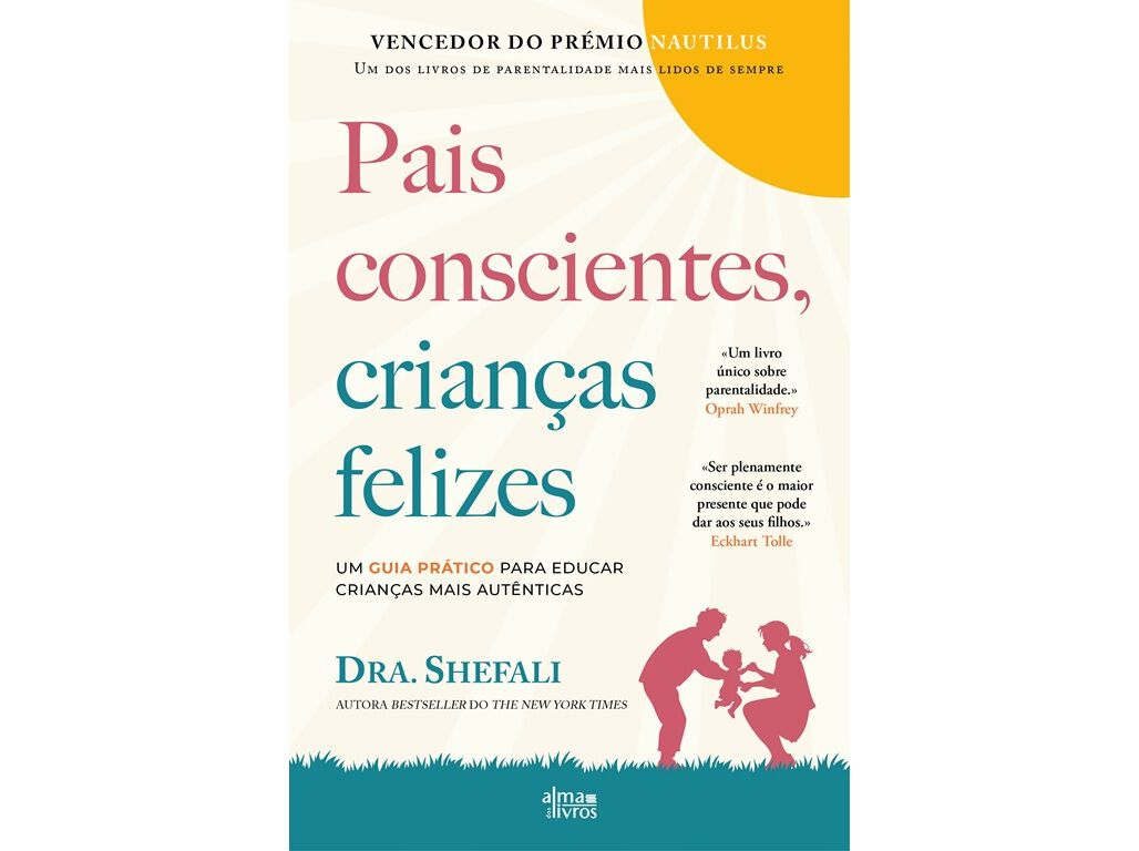 LIVRO PAIS CONSCIENTES CRIAN&Ccedil;AS FELIZES DE SHEFALI TSABARY image number 0
