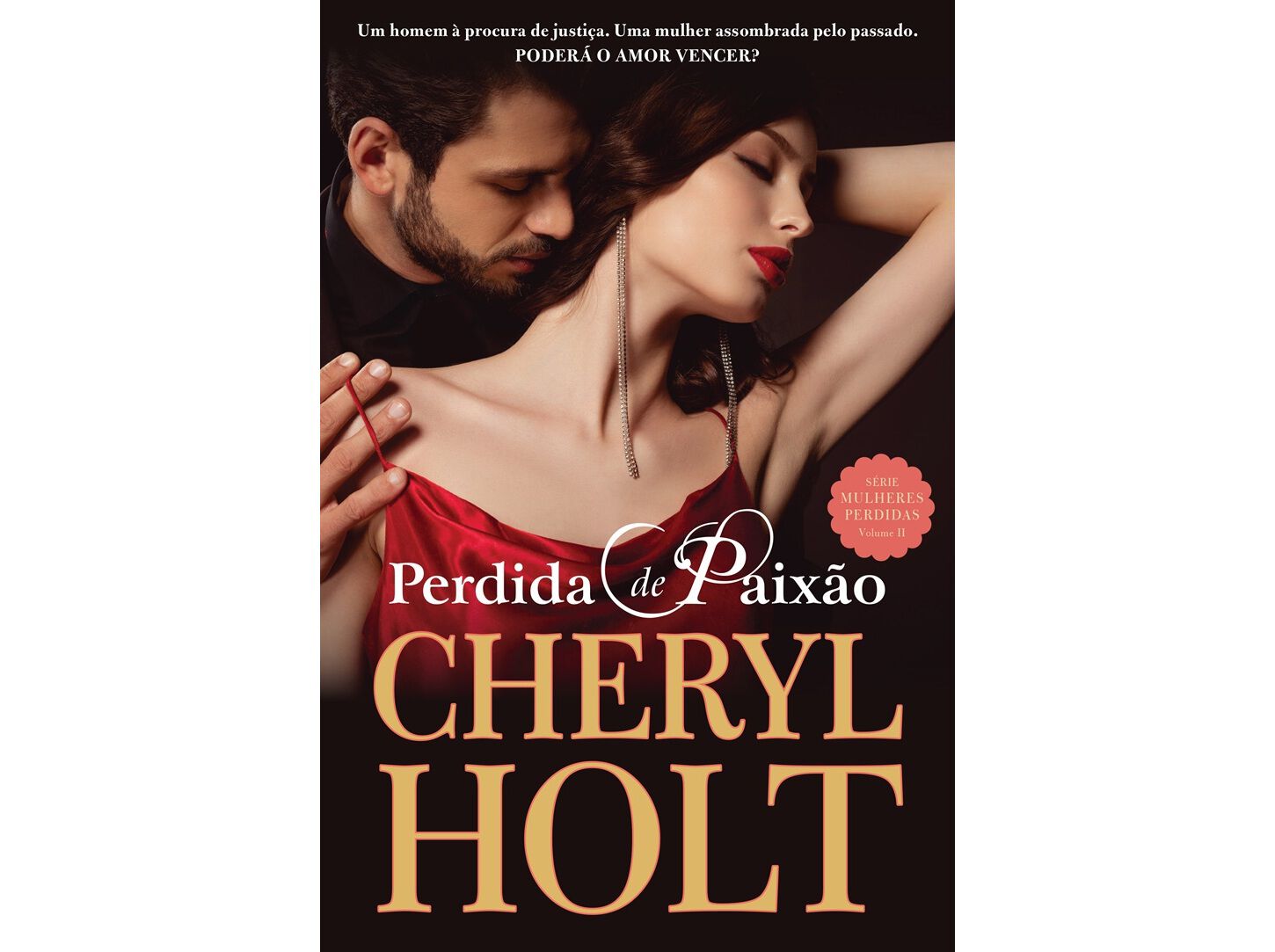 LIVRO PERDIDA DE PAIX&Atilde;O DE: CHERYL HOLT image number 0