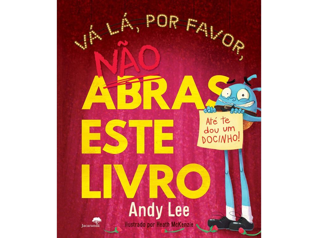 LIVRO V&Aacute; L&Aacute; POR FAVOR N&Atilde;O ABRAS ESTE LIVRO DE ANDY LEE image number 0