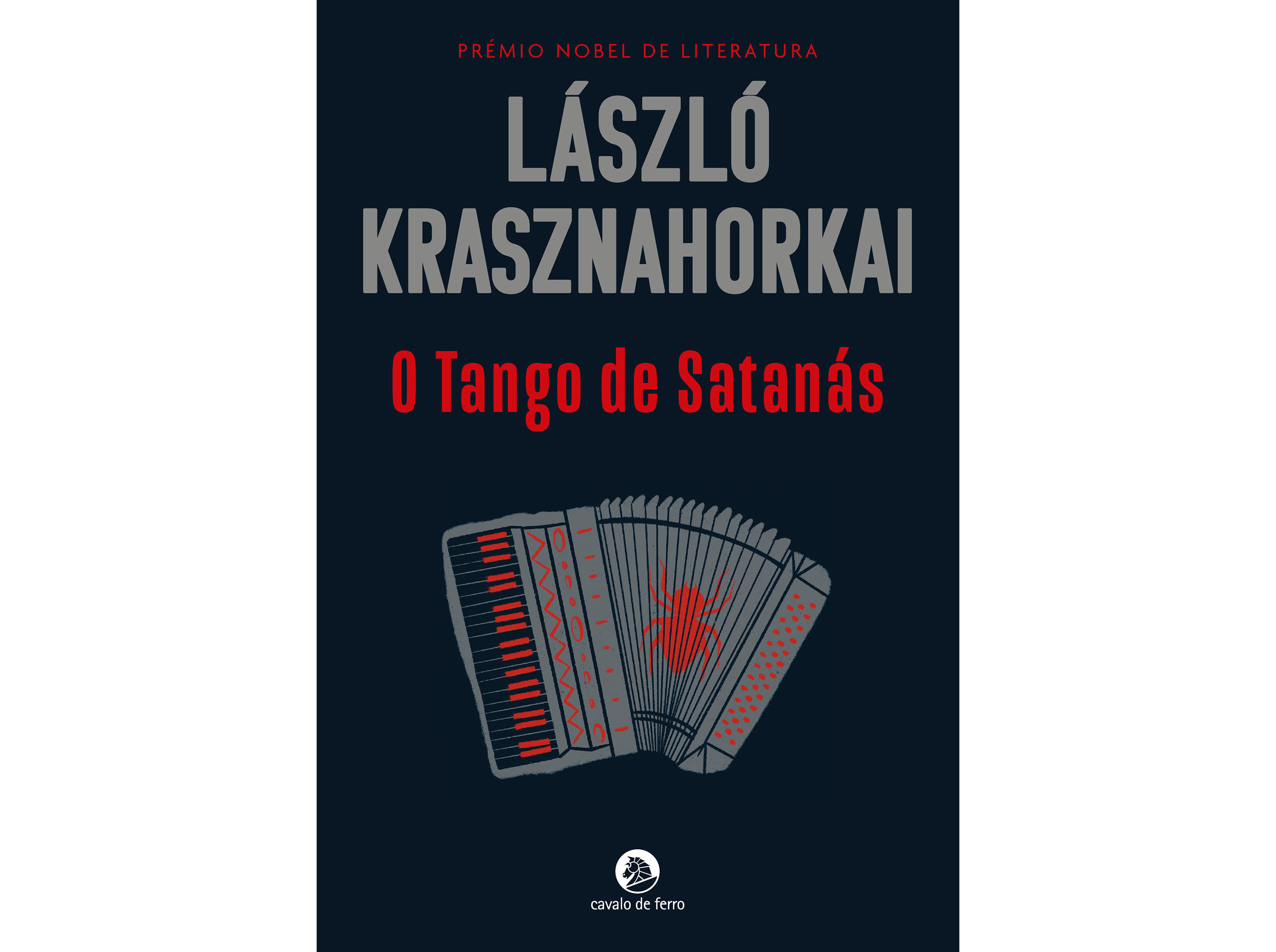 LIVRO O TANGO DE SATAN&Aacute;S DE L&Aacute;SZL&Oacute; KRASZNAHORKAI