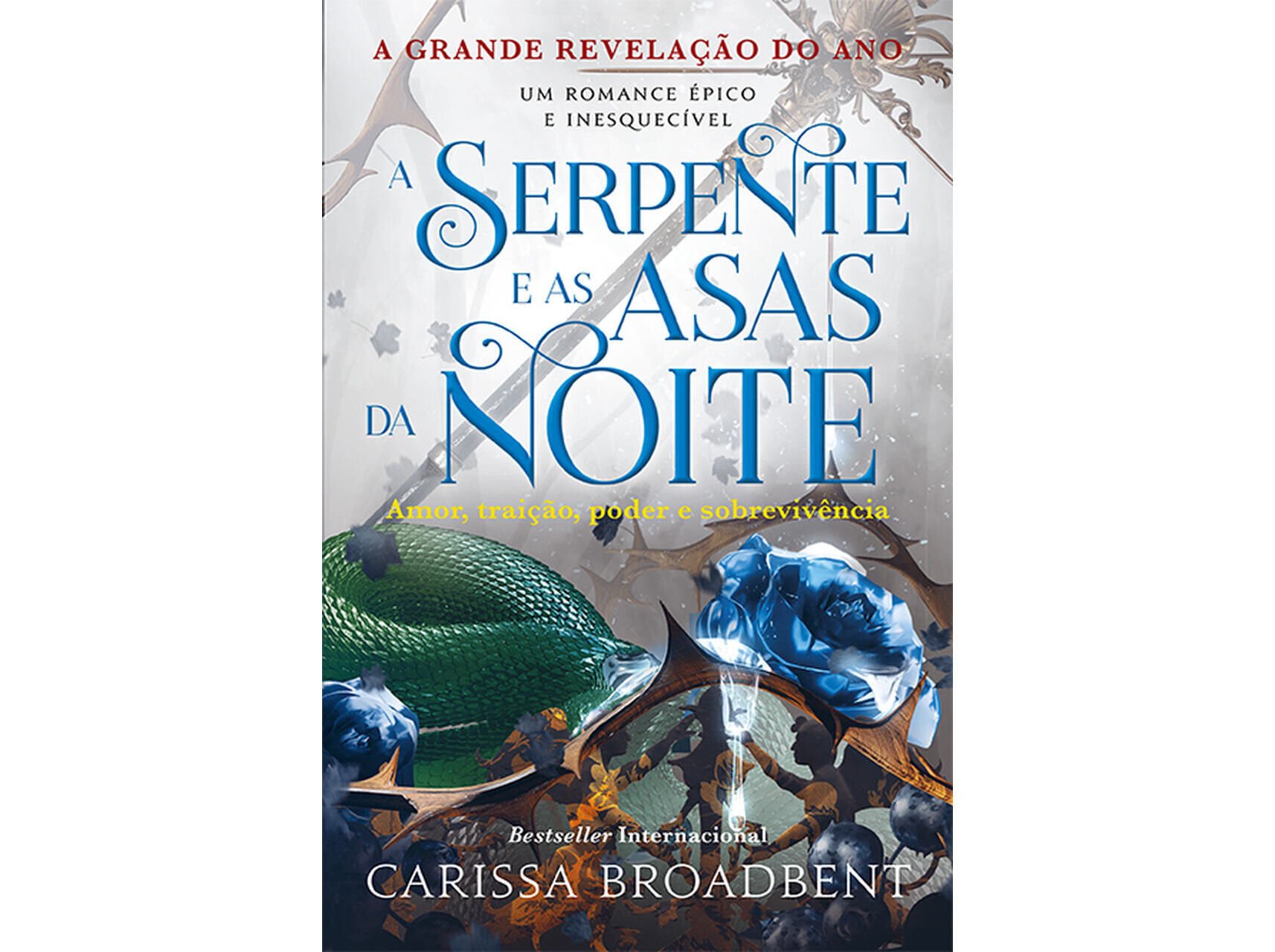 LIVRO A SERPENTE E AS ASAS DA NOITE DE CARISSA BROADBENT image number 0