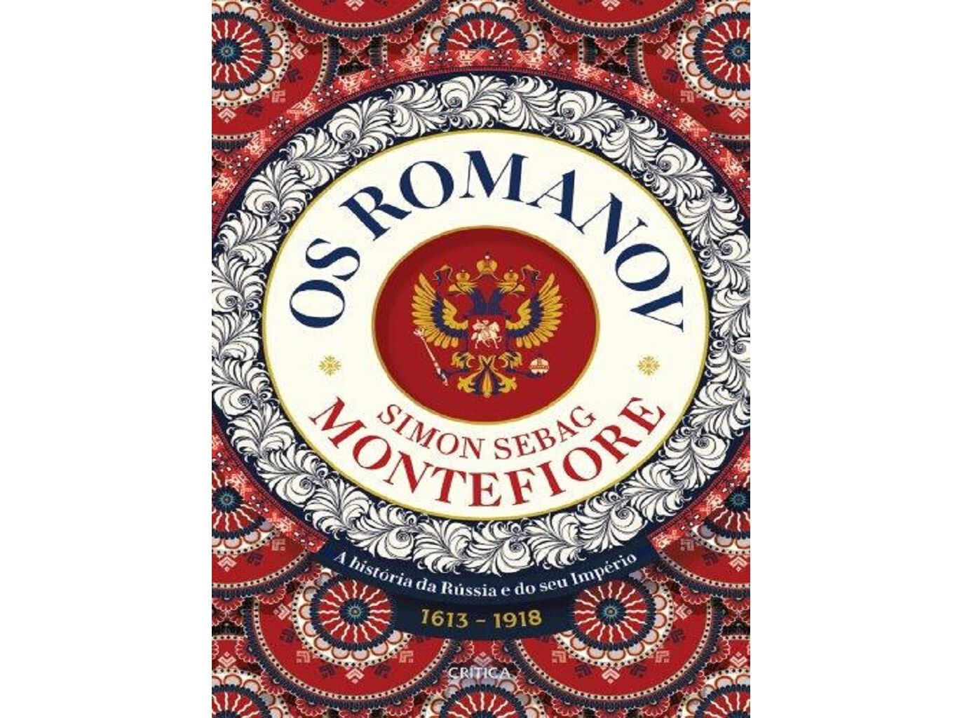 LIVRO OS ROMANOV DE SIMON SEBAG MONTEFIORE image number 0