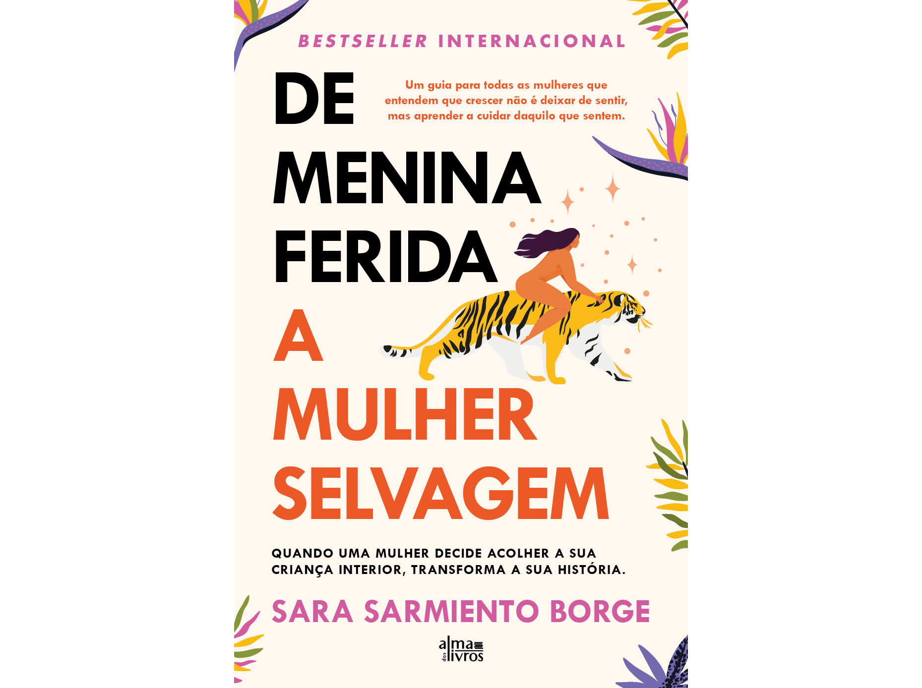 LIVRO DE MENINA FERIDA A MULHER SELVAGEM DE S. S. BORGES image number 1