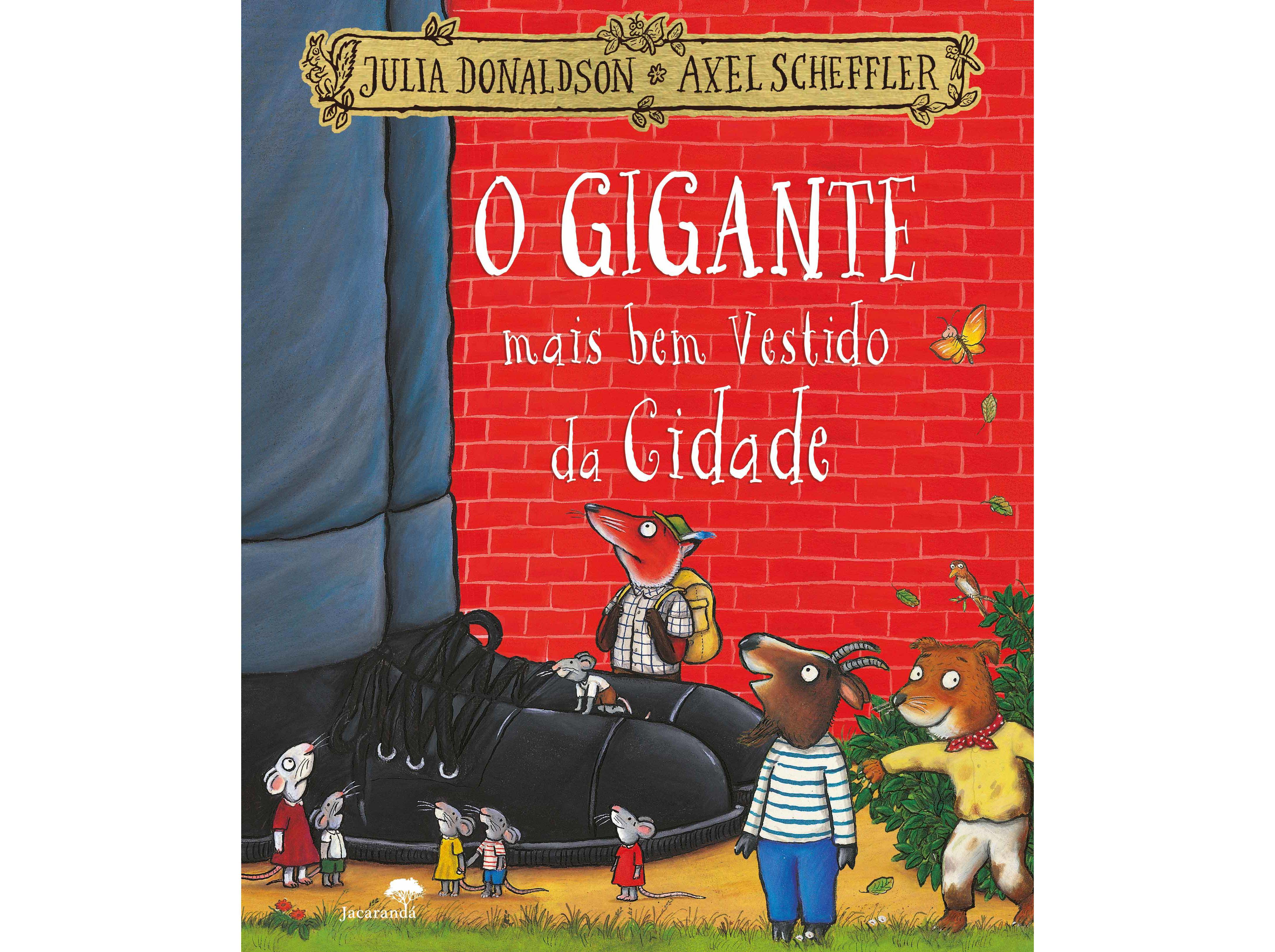 LIVRO O GIGANTE MAIS BEM VESTIDO CIDADE DE JULIA DONALDSON image number 0
