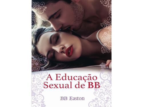 LIVRO A EDUCAÇÃO SEXUAL DE BB: BB EASTON image number 0