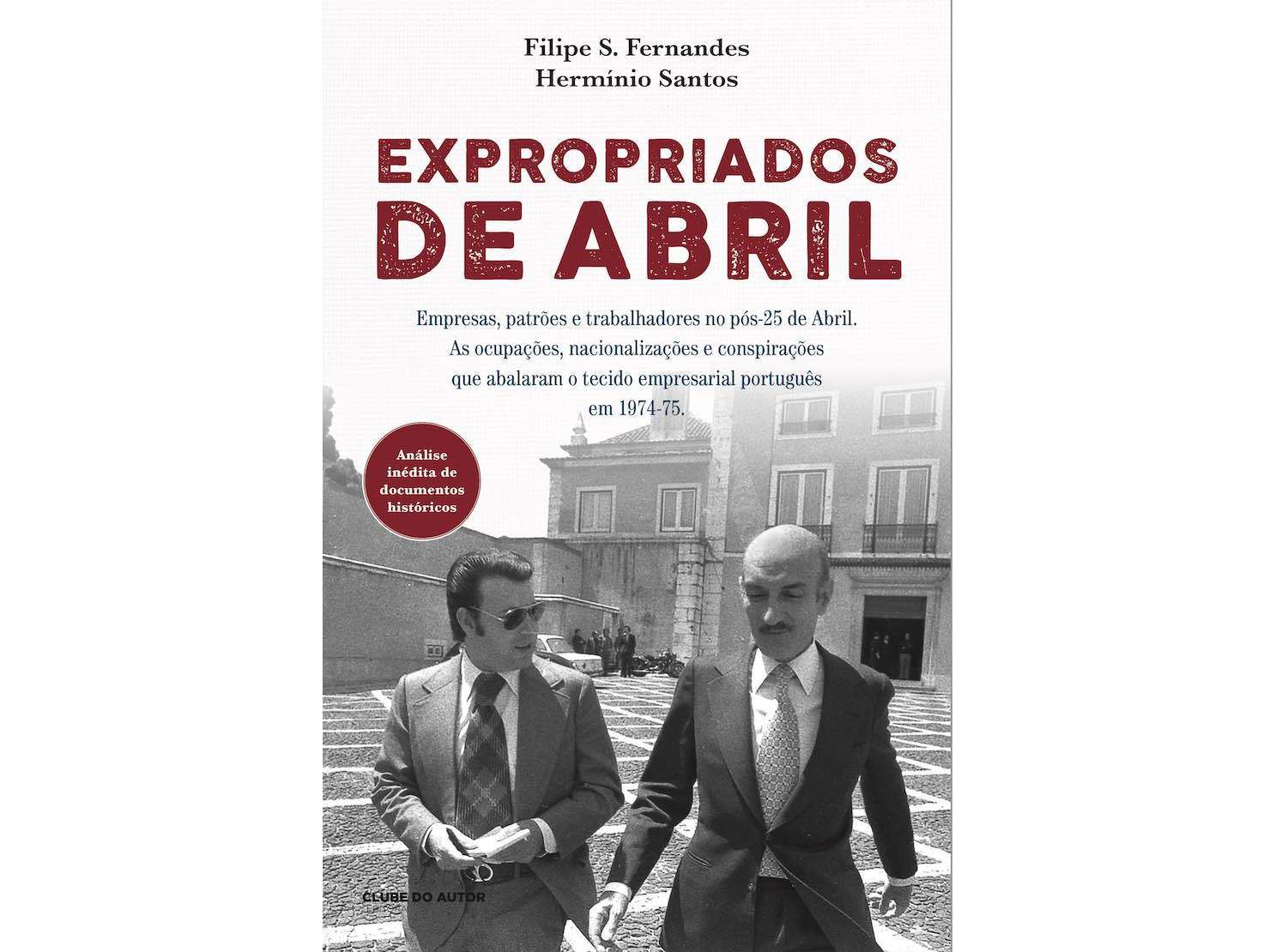 LIVRO EXPROPRIADOS DE ABRIL DE FILIPE S. FERNANDES image number 0