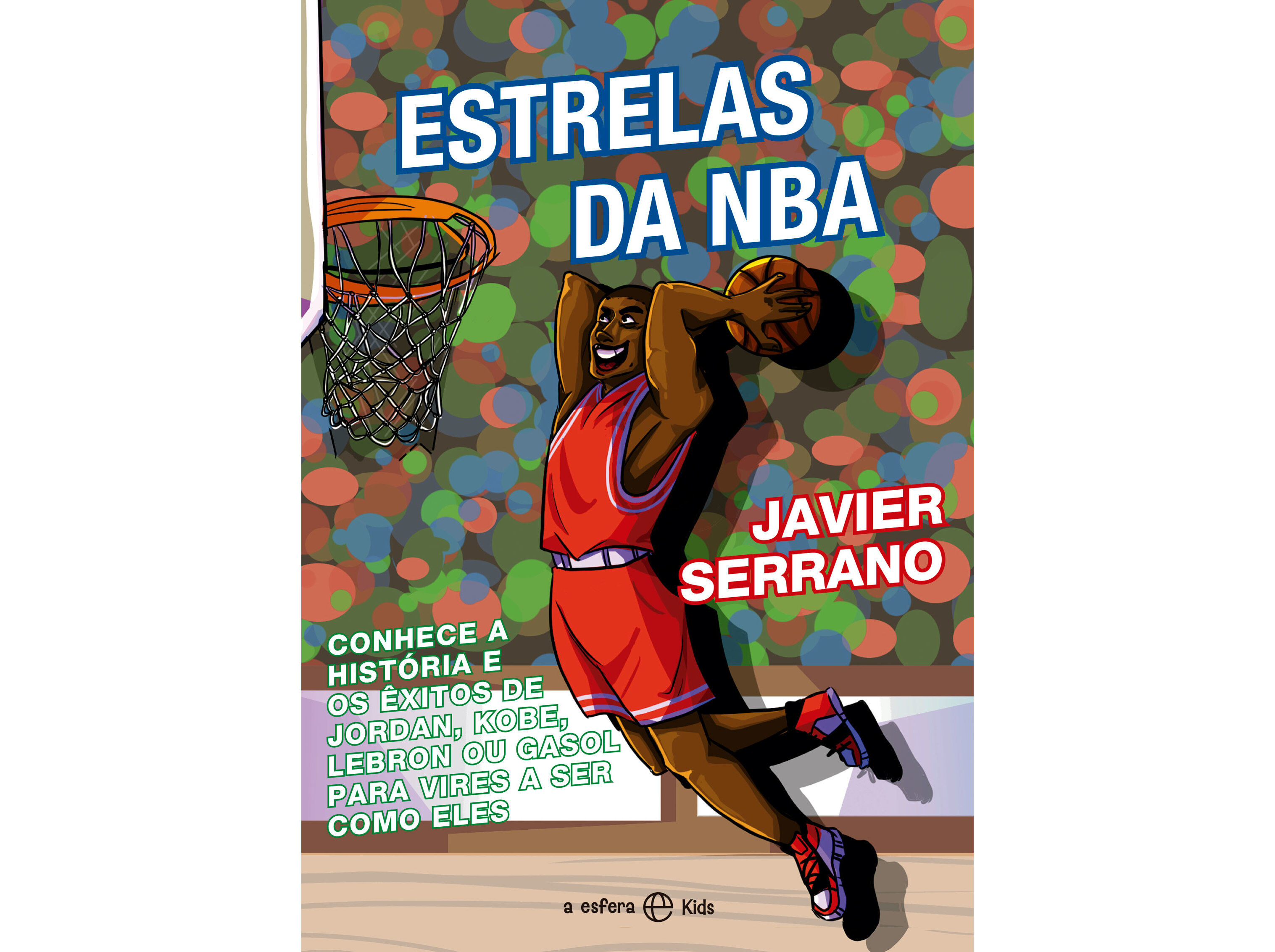 LIVRO ESTRELAS DA NBA JAVIER SERRANO image number 0