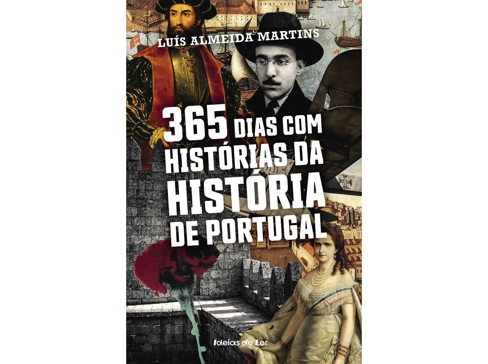 LIVRO 365 DIAS COM HIST&Oacute;RIAS DA HIST&Oacute;RIA DE PORTUGAL image number 0