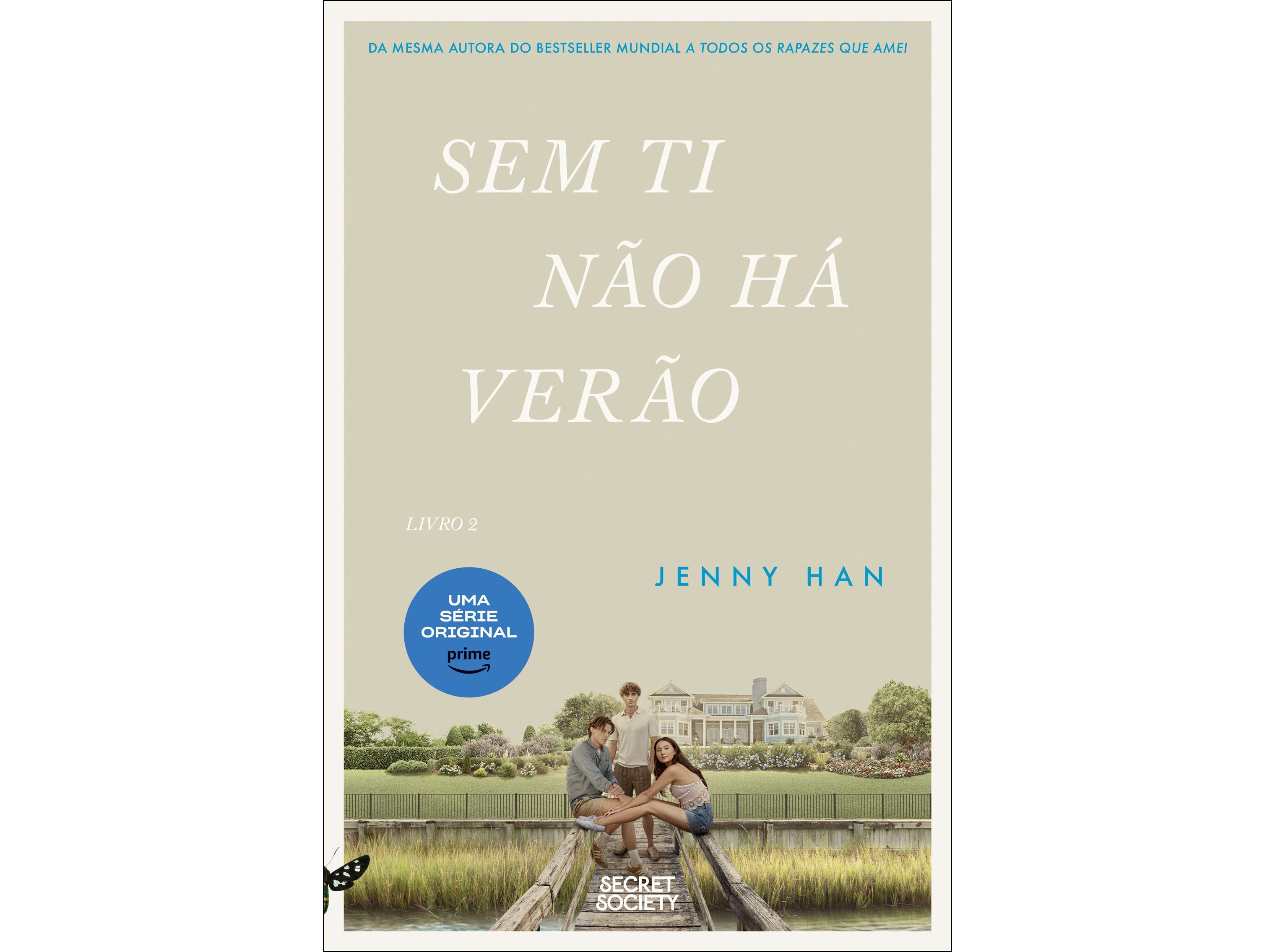 LIVRO SEM TI N&Atilde;O H&Aacute; VER&Atilde;O DE JENNY HAN image number 0