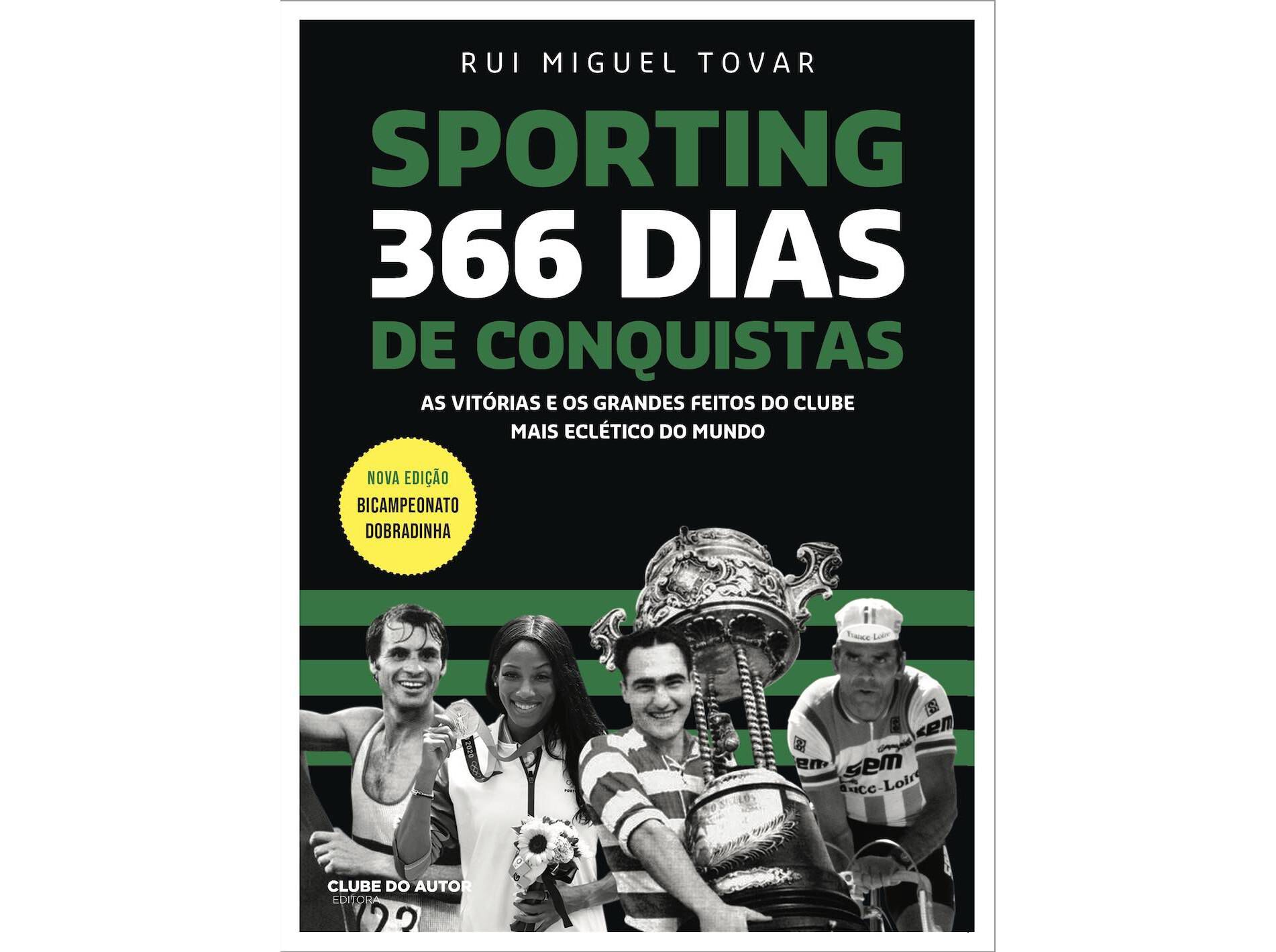 LIVRO SPORTING 366 DIAS DE CONQUISTA DE RUI MIGUEL TOVAR image number 0