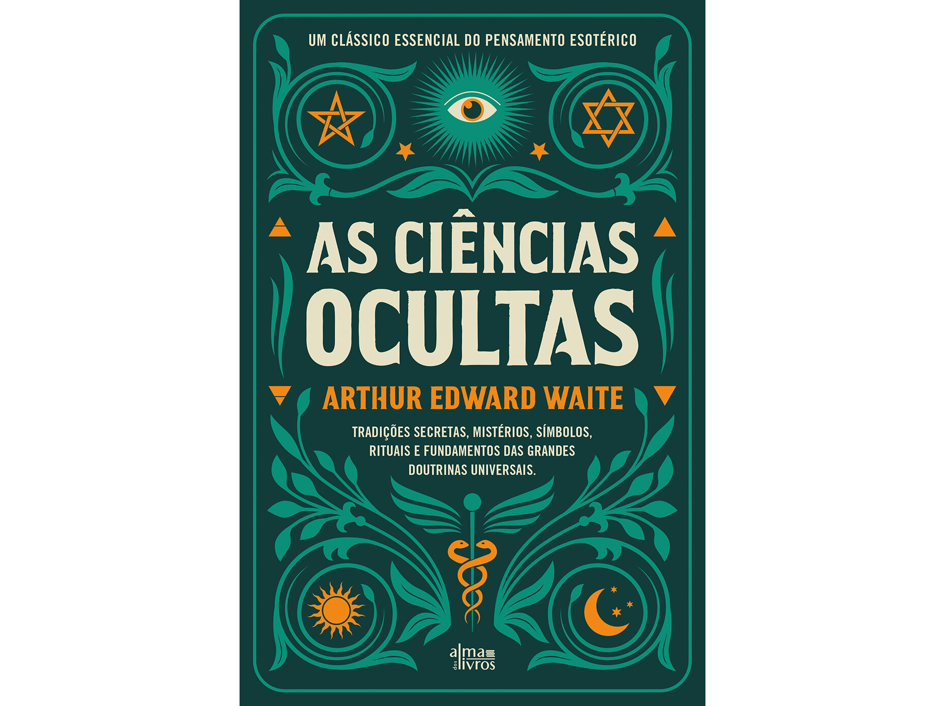 LIVRO AS CI&Ecirc;NCIAS OCULTAS DE ARTHUR EDWARD WAITE image number 1