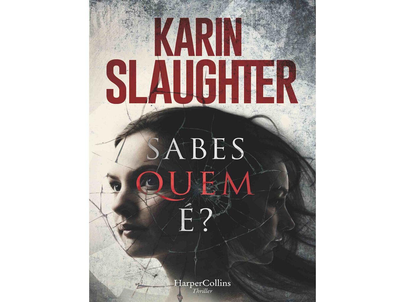 LIVRO SABES QUEM &Eacute;? DE KARIN SLAUGHTER image number 0