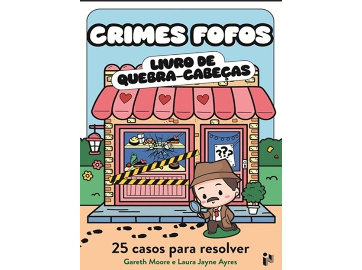 LIVRO CRIMES FOFOS - 25 CASOS FOFOS P/ RESOLVER image number 0