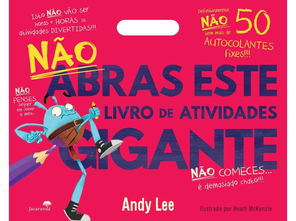 LIVRO N&Atilde;O ABRAS ESTE LIVRO - LIVRO DE ATIVIDADES GIGANTE DE ANDY LEE image number 0