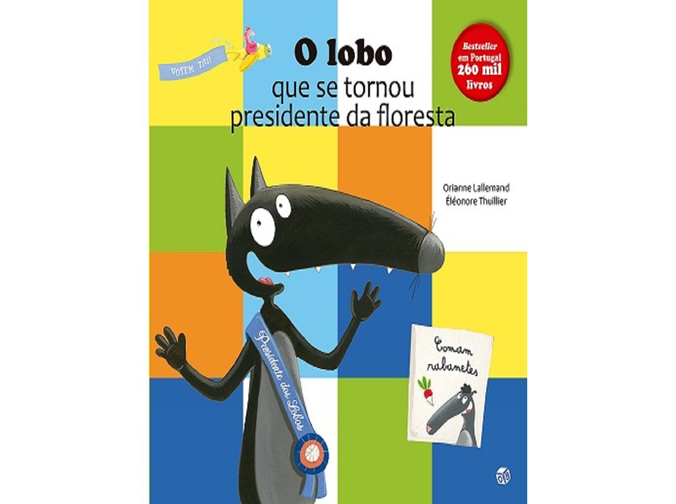 LIVRO O LOBO QUE SE TORNOU PRESIDENTE DA FLORESTA image number 0