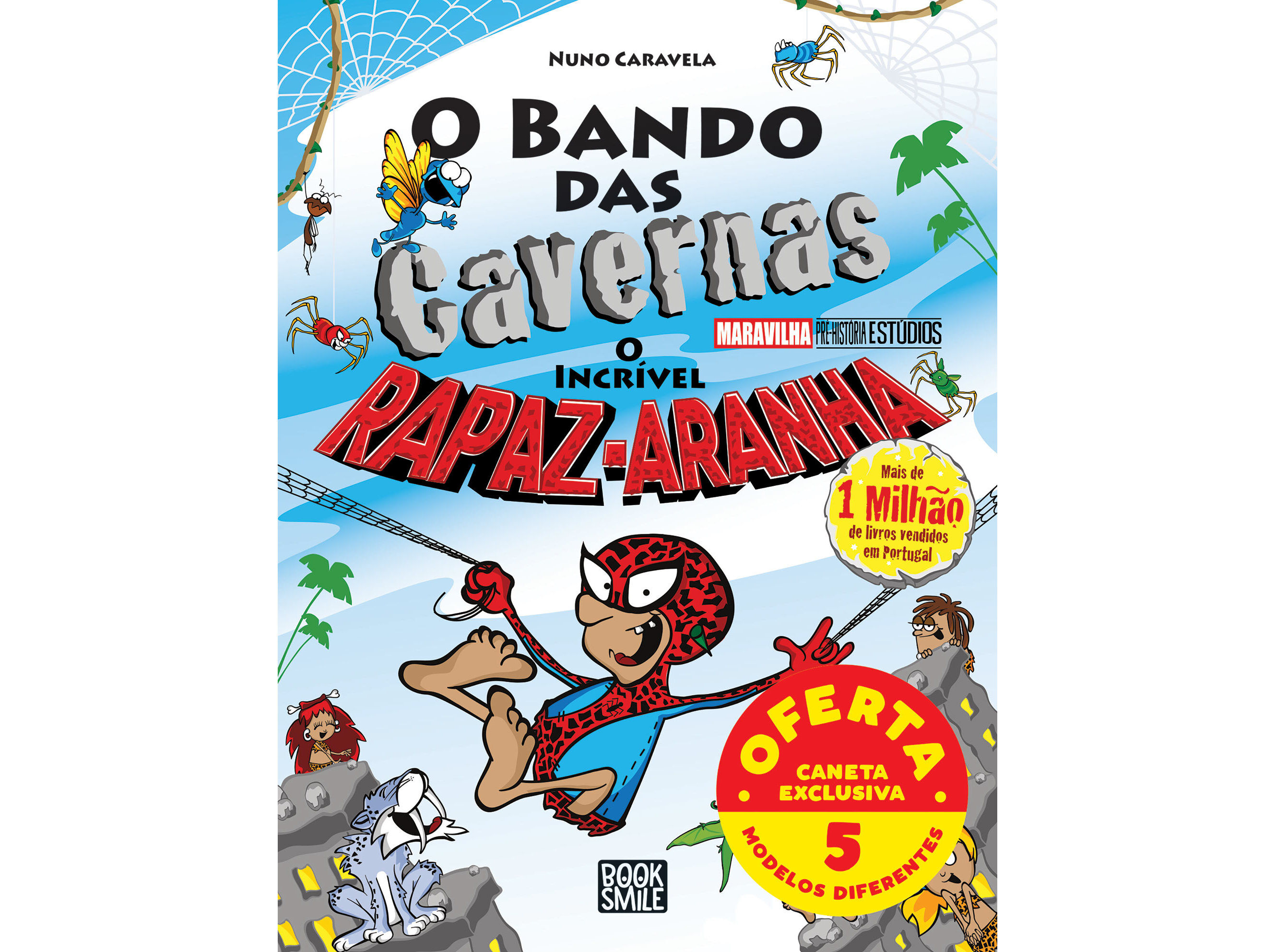 LIVRO O BANDO DAS CAVERNAS 45: O INCR&Iacute;VEL RAPAZ-ARANHA image number 0